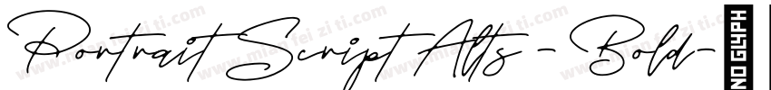 Portrait Script Alts - Bold字体转换